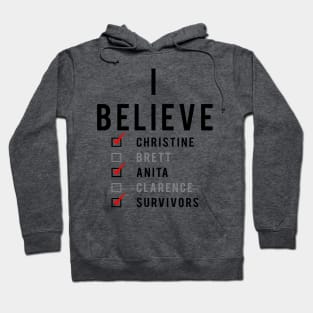 I Believe Christine Ford Hoodie